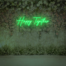 Lade das Bild in den Galerie-Viewer, "Happy Together" Neonschild