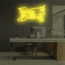 Lade das Bild in den Galerie-Viewer, Feeling Bullish Neonschild
