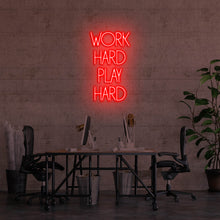 Lade das Bild in den Galerie-Viewer, Work Hard Play Hard Neonschild
