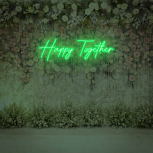 Lade das Bild in den Galerie-Viewer, &quot;Happy Together&quot; Neonschild
